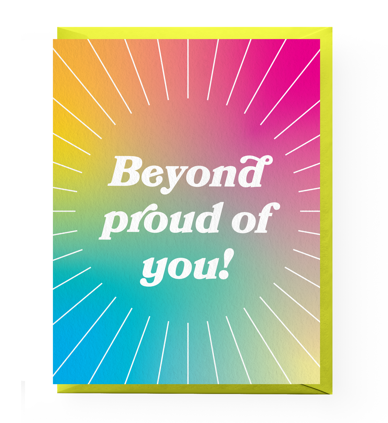 Beyond Proud Greeting Card